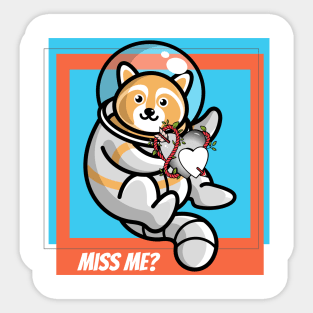 Miss Me? Sticker